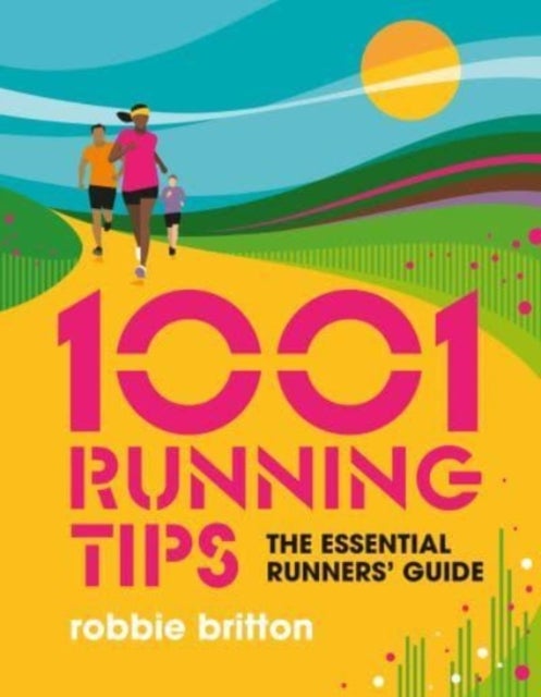 Bilde av 1001 Running Tips Av Robbie Britton