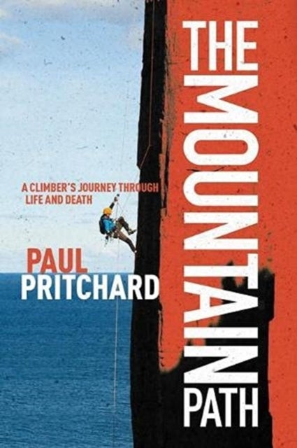 The Mountain Path - A climber's journey through life and death