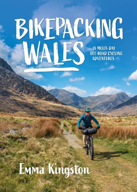 Bikepacking Wales - 18 multi-day off-road cycling adventures