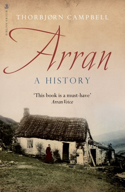 Arran - A History