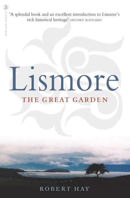 Lismore - The Great Garden