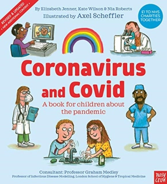Bilde av Coronavirus And Covid: A Book For Children About The Pandemic Av Kate (managing Director) Wilson, Nia (head Of Design) Roberts, Elizabeth (editorial D