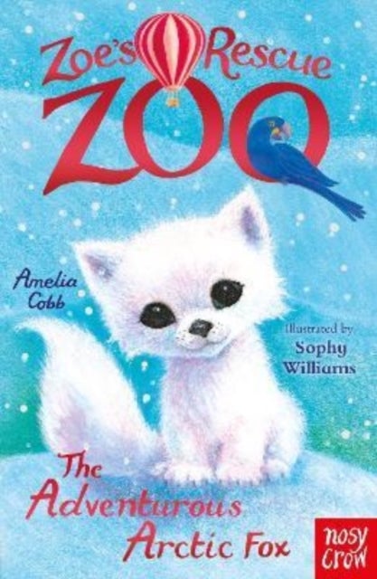 Bilde av Zoe&#039;s Rescue Zoo: The Adventurous Arctic Fox Av Amelia Cobb