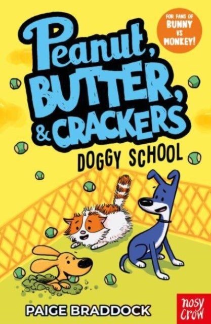 Doggy School - A Peanut, Butter & Crackers Story