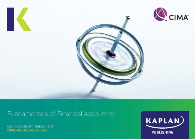 BA3 FUNDAMENTALS OF FINANCIAL ACCOUNTING - REVISION CARDS