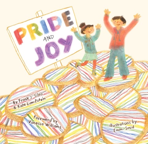 Pride and Joy - A Story About Becoming an LGBTQIA+ Ally