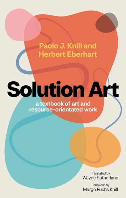 Solution Art - A textbook of art and resource-orientated work