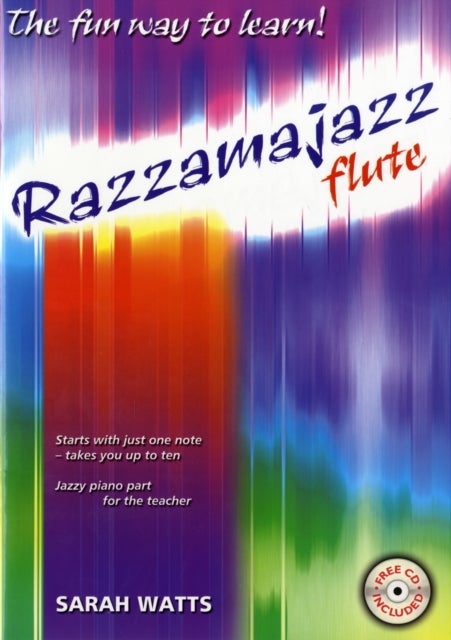 Razzamajazz Flute Vol. 1 - The Fun and Exciting Way to Learn the Flute