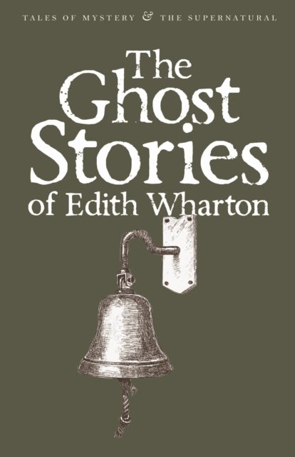 Bilde av The Ghost Stories Of Edith Wharton Av Edith Wharton