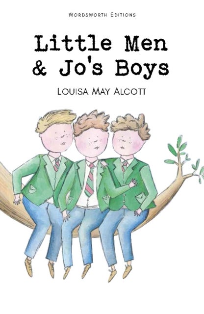 Bilde av Little Men &amp; Jo&#039;s Boys Av Louisa May Alcott