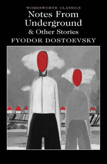 Bilde av Notes From Underground &amp; Other Stories Av Fyodor Dostoevsky