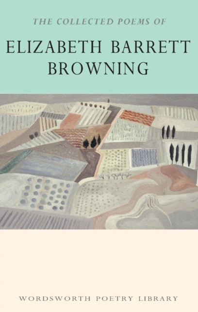 Bilde av The Collected Poems Of Elizabeth Barrett Browning Av Elizabeth Barrett Browning
