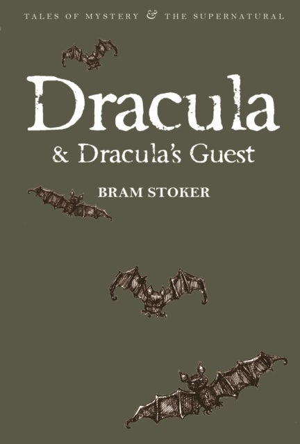 Bilde av Dracula &amp; Dracula&#039;s Guest Av Bram Stoker