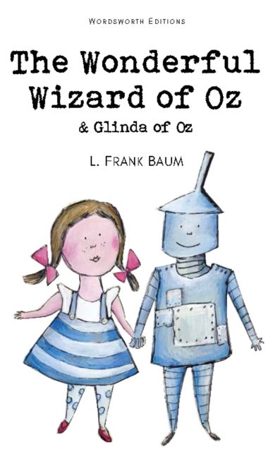 Bilde av The Wonderful Wizard Of Oz &amp; Glinda Of Oz Av L. Frank Baum