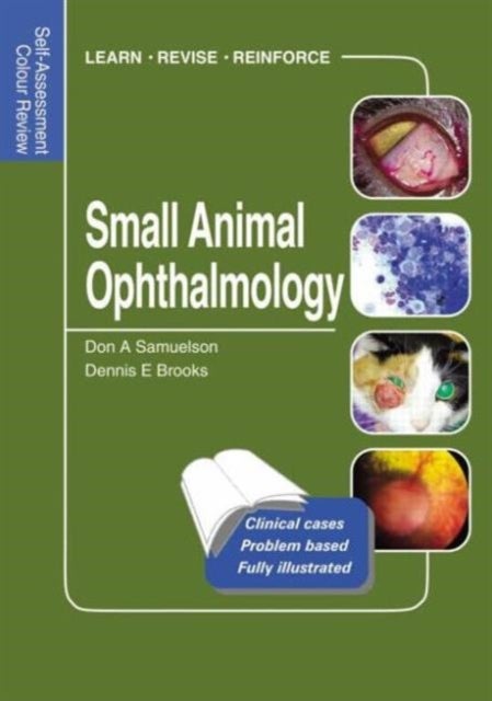 Small Animal Ophthalmology - Self-Assessment Color Review