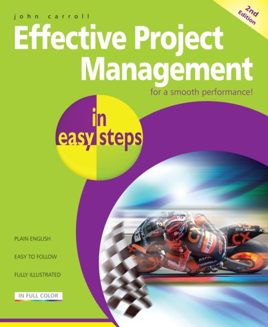 Bilde av Effective Project Management In Easy Steps Av John Carroll