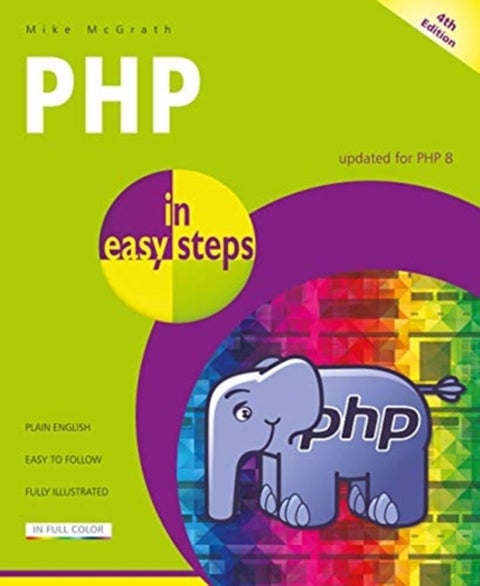 PHP in easy steps - Updated for PHP 8