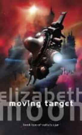 Moving Target - Vatta's War: Book Two