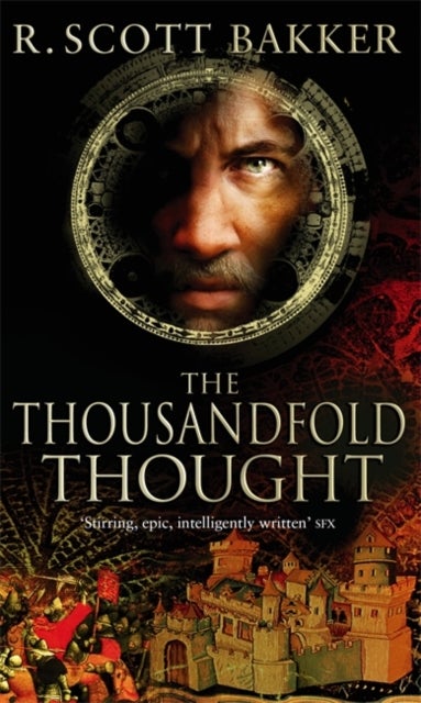 The Thousandfold Thought - Book 3 of the Prince of Nothing