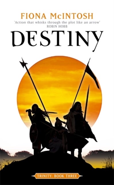 Bilde av Destiny: Trinity Book Three Av Fiona Mcintosh