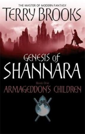 Armageddon's Children - Book One of the Genesis of Shannara