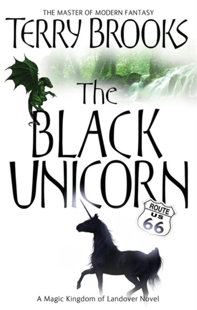 The Black Unicorn - The Magic Kingdom of Landover, vol 2