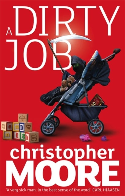 A Dirty Job - A Novel