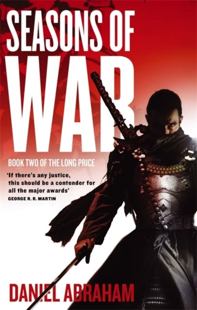 Seasons Of War - Book Two of The Long Price