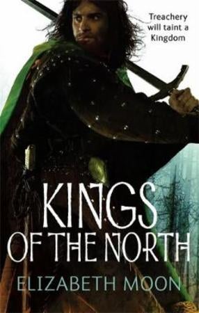 Kings Of The North - Paladin's Legacy: Book Two