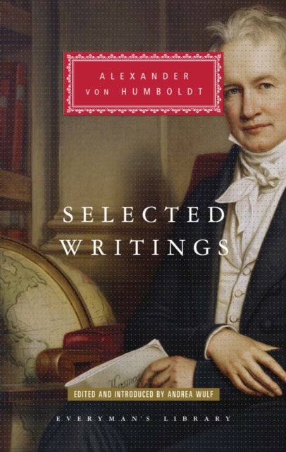 Bilde av Selected Writings Av Alexander Von Humboldt