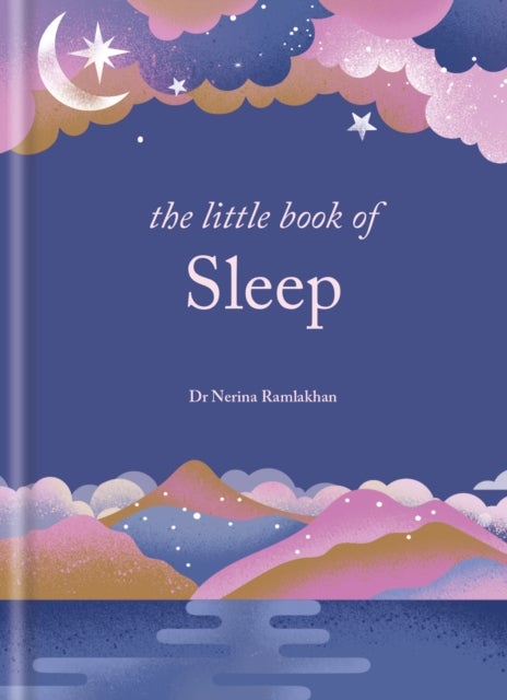 The Little Book of Sleep - The Art of Natural Sleep