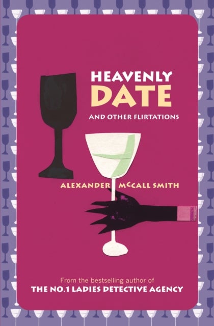 Bilde av Heavenly Date And Other Flirtations Av Alexander Mccall Smith