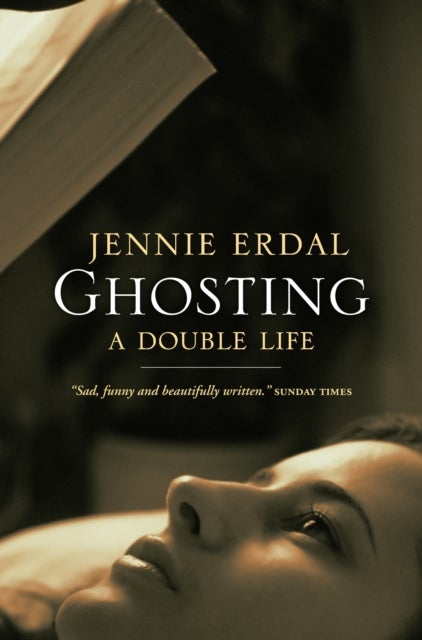 Ghosting - A Double Life