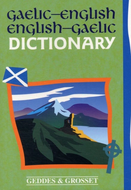 Bilde av Gaelic - English Dictionary Av Geddes &amp; Grosset