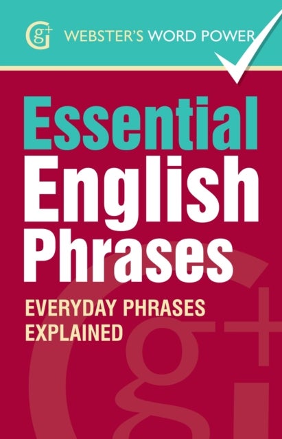 Essential English Phrases - Everyday Phrases Explained