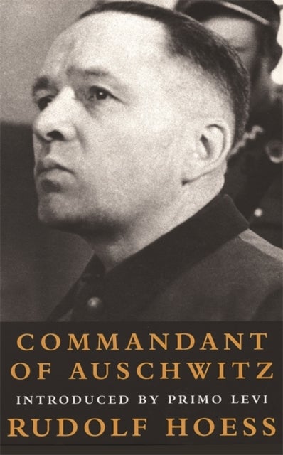 Commandant Of Auschwitz - Commandant Of Auschwitz