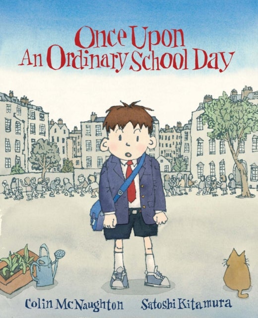 Bilde av Once Upon An Ordinary School Day Av Colin Mcnaughton