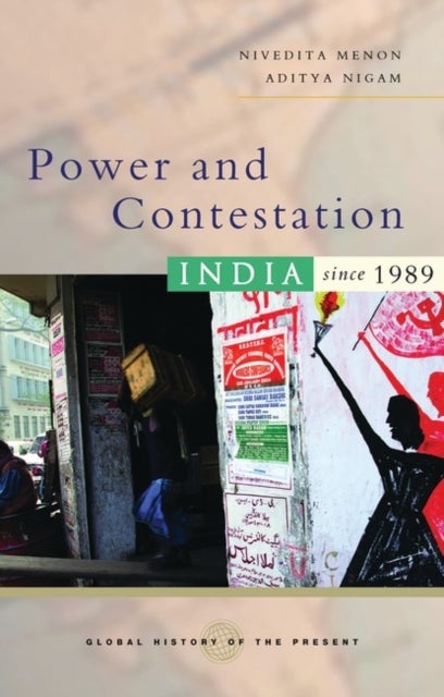 Power and Contestation - India since 1989