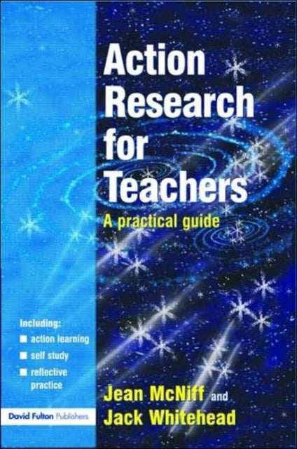 Action Research for Teachers - A Practical Guide