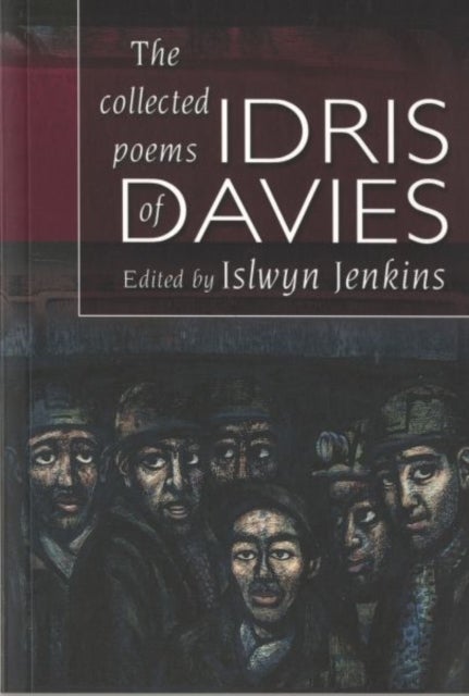 Bilde av Collected Poems Of Idris Davies, The Av Idris Davies