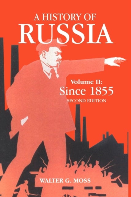 A History Of Russia Volume 2 - Anthem Series on Russian, East European and Eurasi