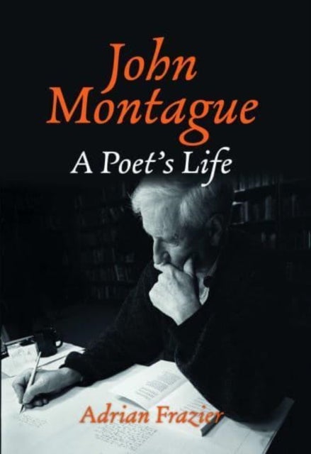 John Montague - A Poet's Life