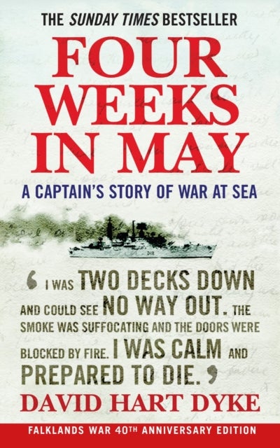 Four Weeks in May - A Captain's Story of War at Sea