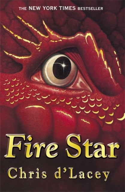Bilde av The Last Dragon Chronicles: Fire Star Av Chris D&#039;lacey