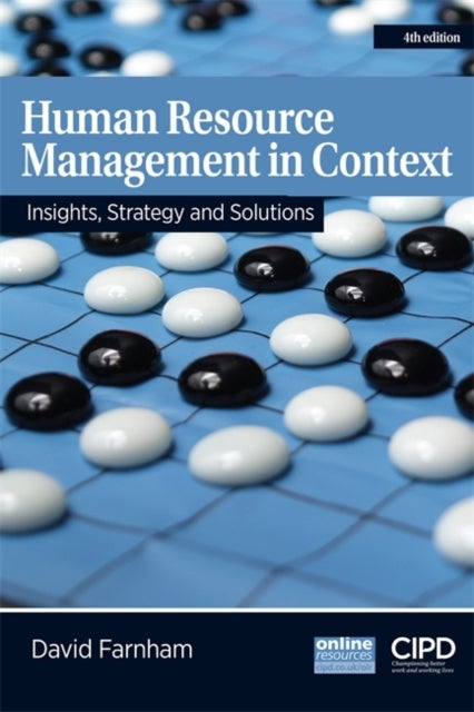 Bilde av Human Resource Management In Context : Insights, Strategy And Solutions Av David Farnham