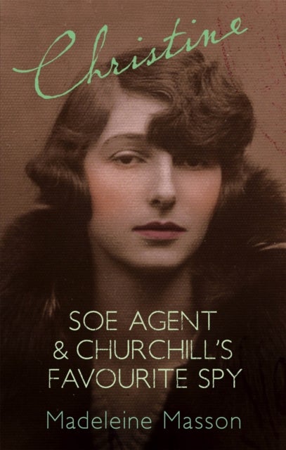 Christine - A Search for Christine Granville