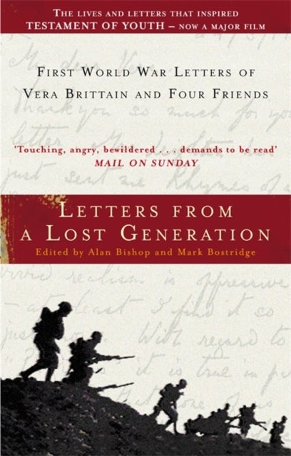 Letters From A Lost Generation - First World War Letters of Vera Brittain and Four Friends