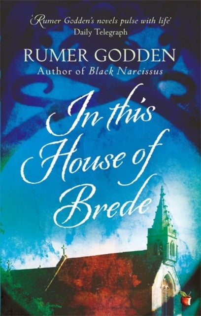 In this House of Brede - A Virago Modern Classic