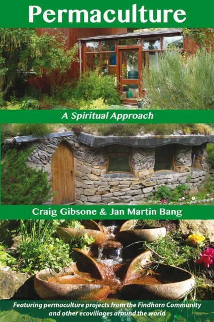 Permaculture - A Spiritual Approach