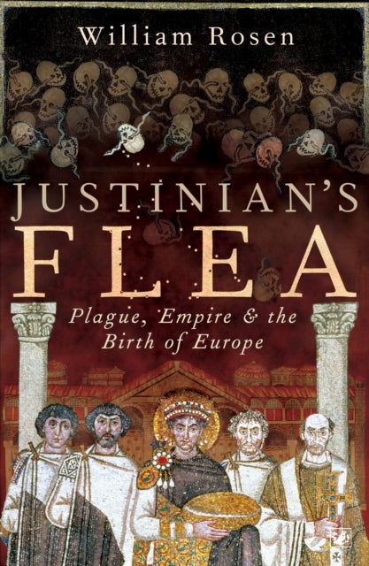 Bilde av Justinian&#039;s Flea Av William Rosen